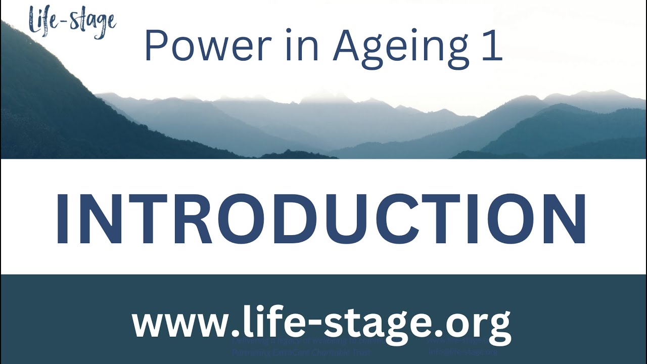 1.  Introduction - How to change the fear of ageing & death into meaningful connection & purpose.