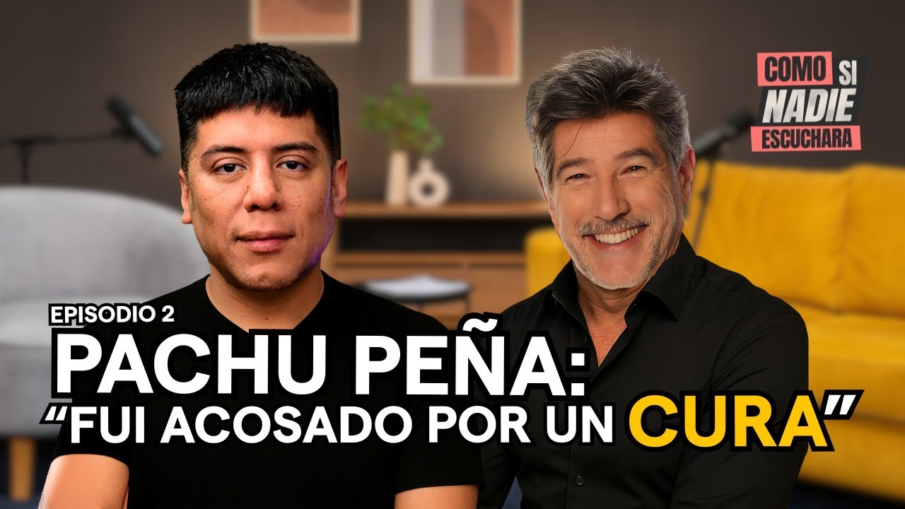 PACHU PE&Ntilde;A con mariano de la canal | #comosinadieescuchara - Ep.2 2025