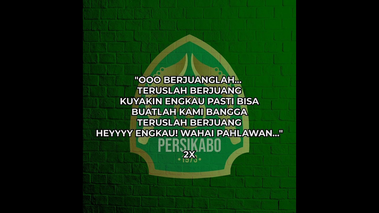 Let's Sing Together For All Persikabo Fans