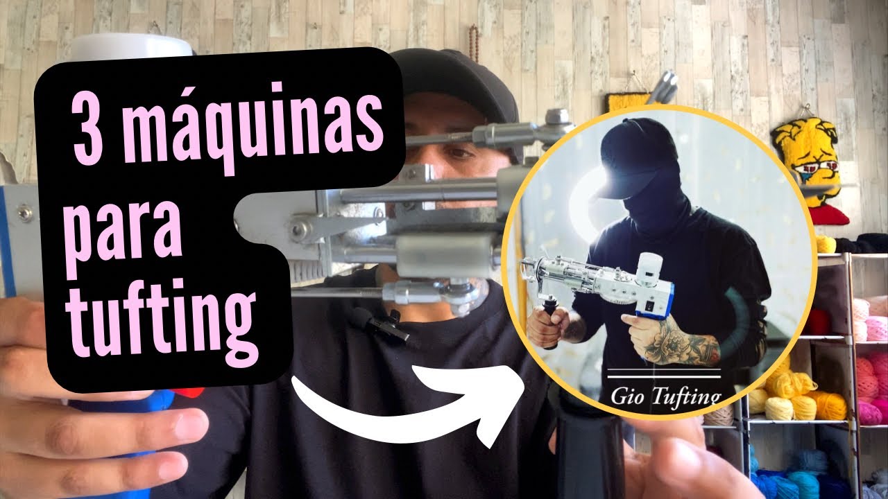 Tufting gun  / 3 diferentes máquinas para hacer alfombras/ Hay una que NO recomiendo para comenzar