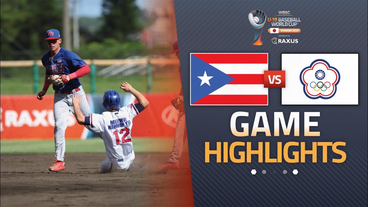 HIGHLIGHTS | Puerto Rico vs Chinese Taipei | WBSC U-18 Baseball World Cup 2025