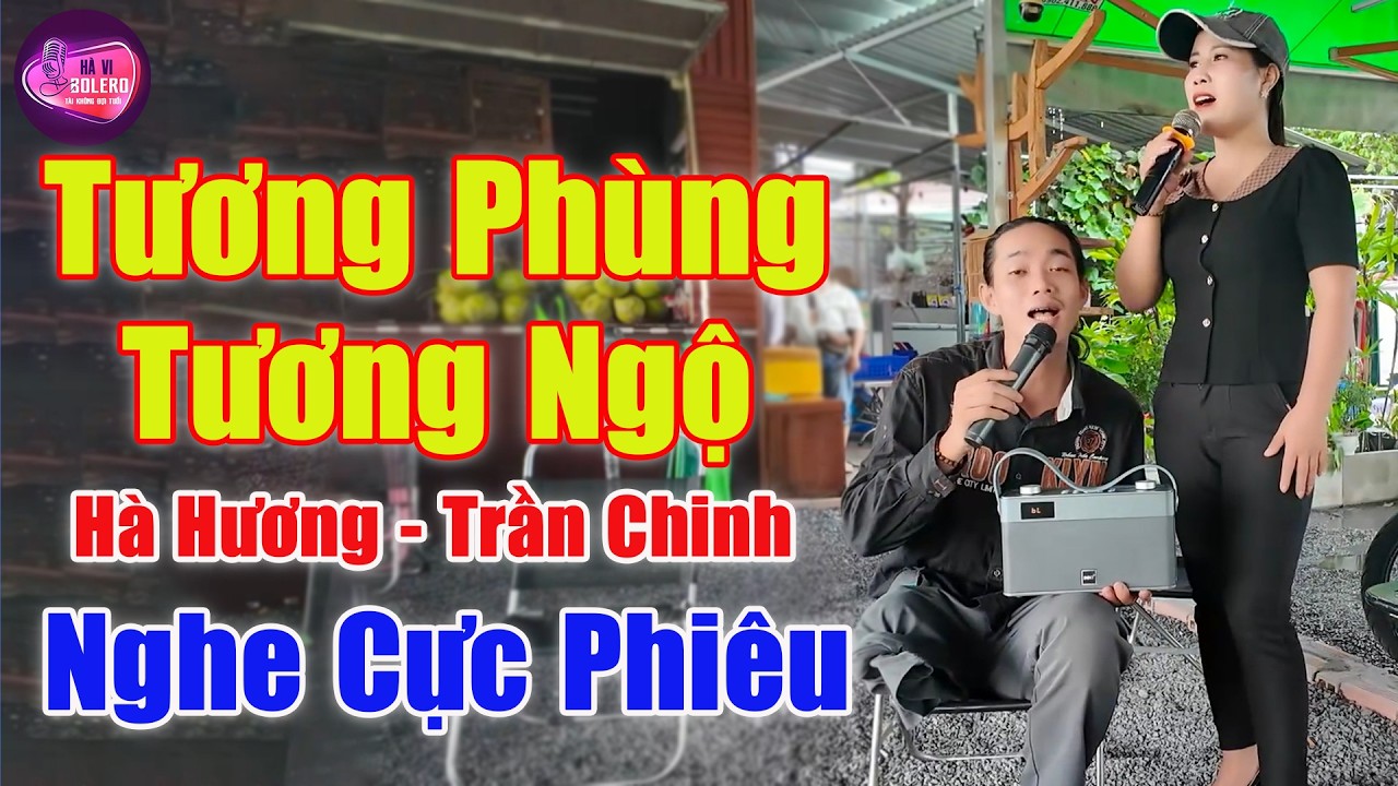 Tương Phùng Tương Ngộ - Tiếng Hát Đường Phố Nghe Như Rót Mật Vào Tai | Hà Hương ft Trần Chinh