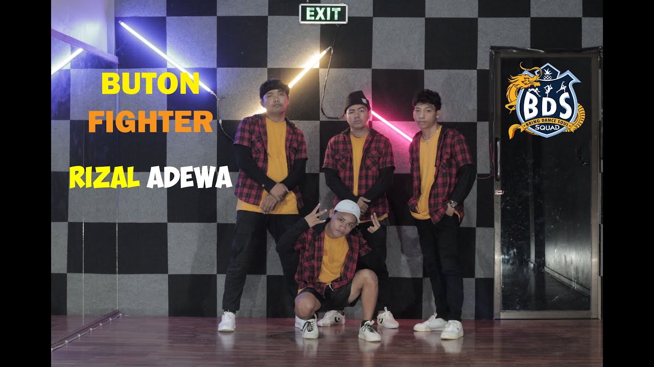Rizal Adewa - BUTON FIGHTER | (Bring Dance Soul) Dance Choreography