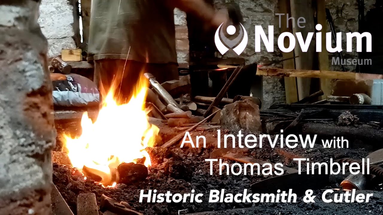 An Interview with Historic Blacksmith Thomas Timbrell - Chichester's Virtual Roman Week 2020