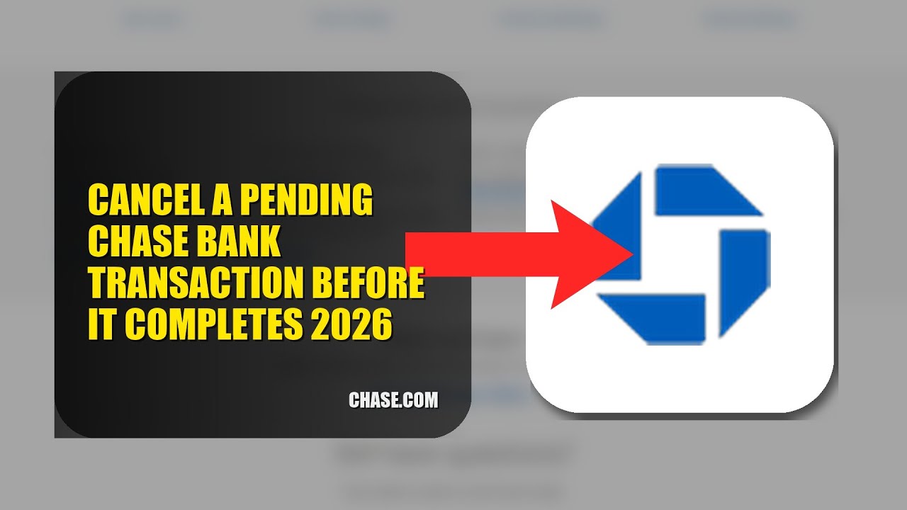 How To Cancel A Pending Chase Bank Transaction Before It Completes 2026 (STEP BY STEP)