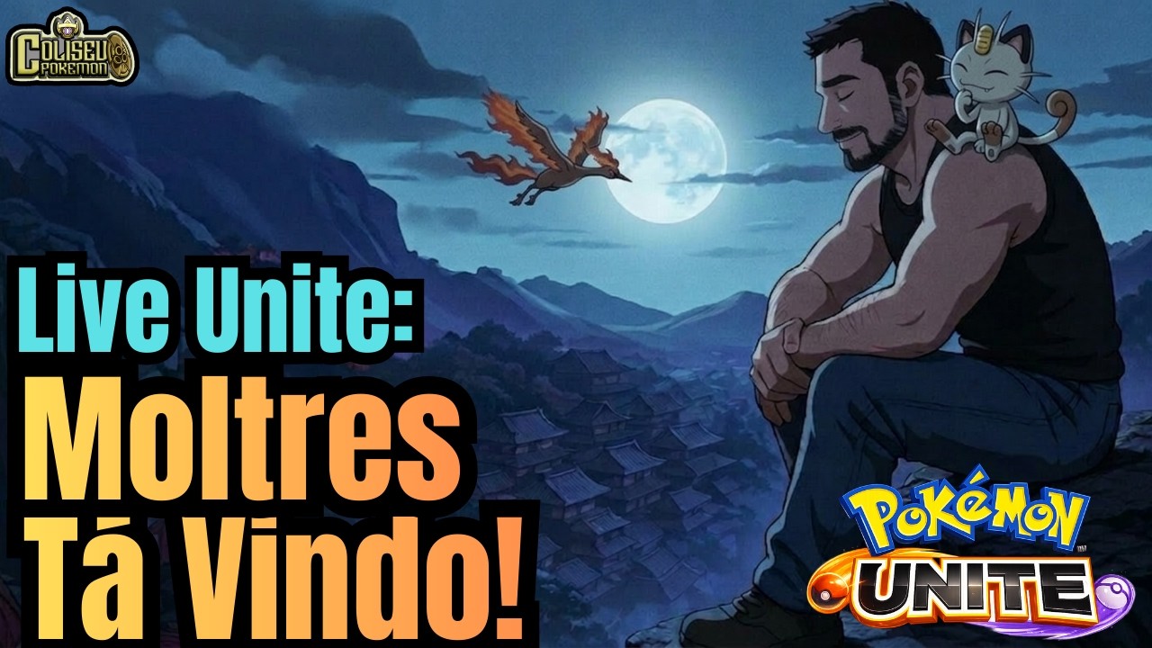 Live de Pokemon Unite Tarde da Noite: Na Espera do Moltres! #pokemon #meowth
