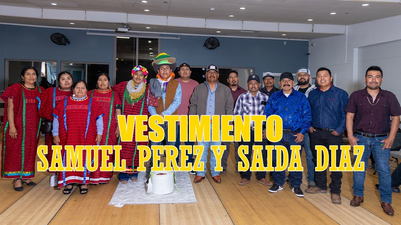 VESTIMIENTO DE SAMUEL PEREZ  MARTINEZ Y SAIDA DIAZ MERINO GREENFIELD CALIFORNIA