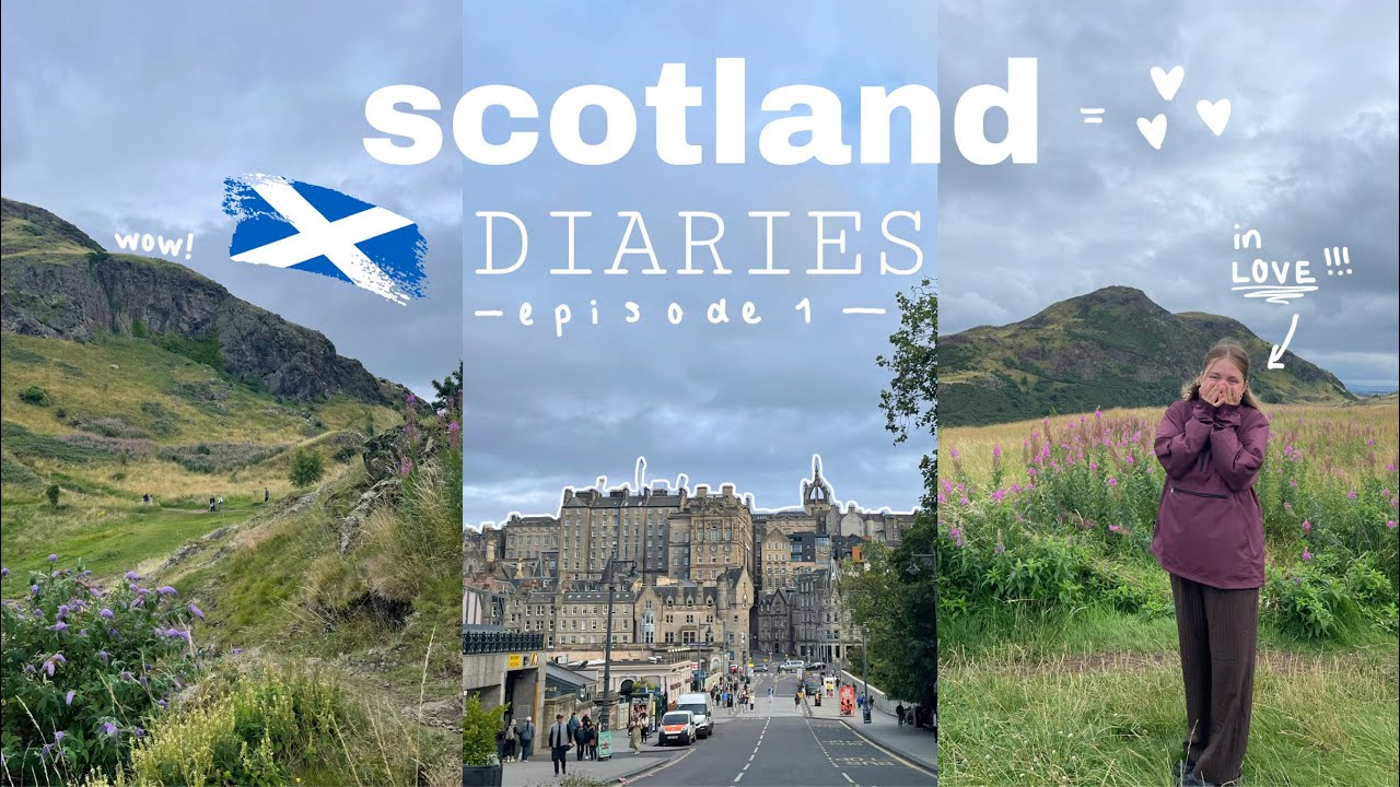 SCOTLAND DIARIES // Episode 1: Love at first sight