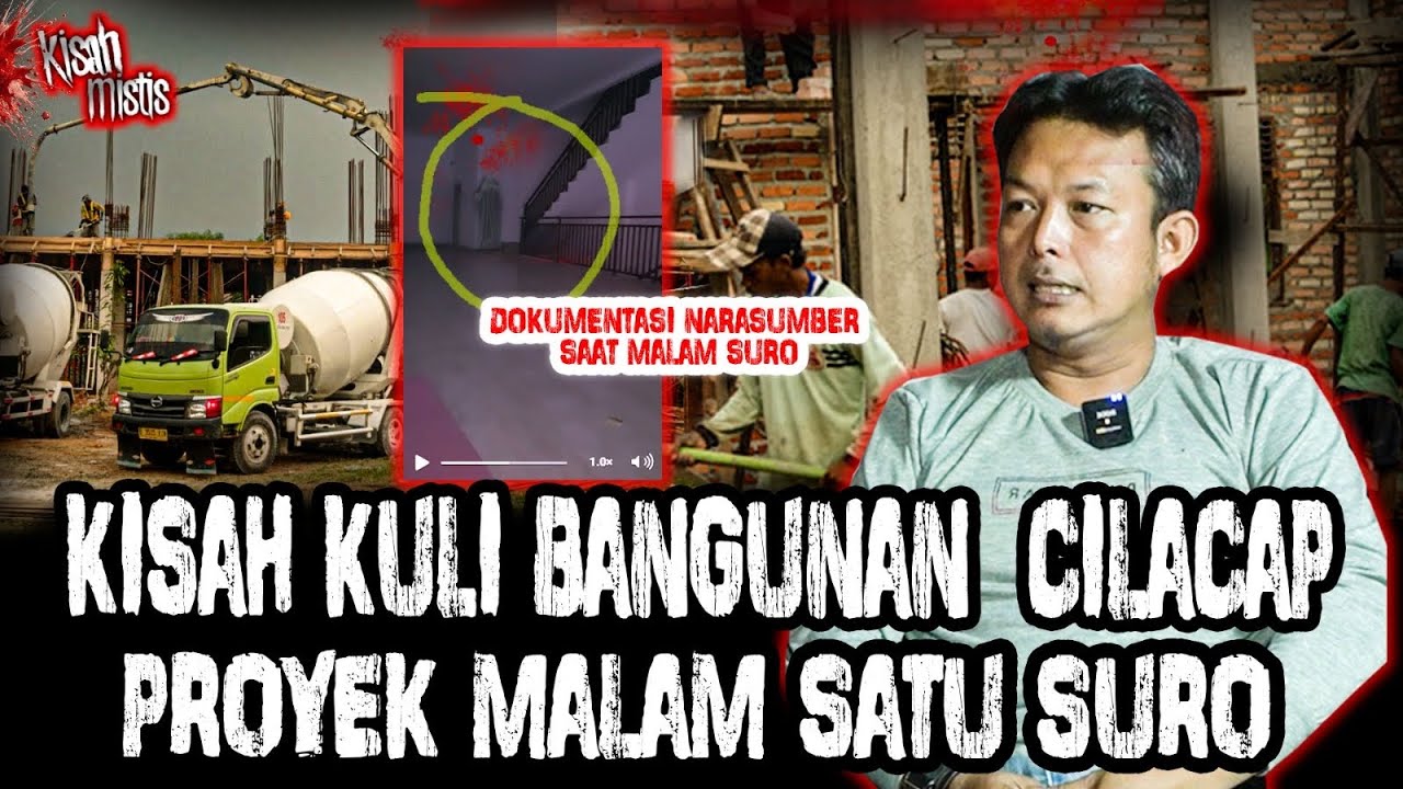 FULL HOROR!!! KULI BANGUNAN ASAL JAWA TENGAH SAAT BANGUN PROYEK DI MALAM SATU SURO!!
