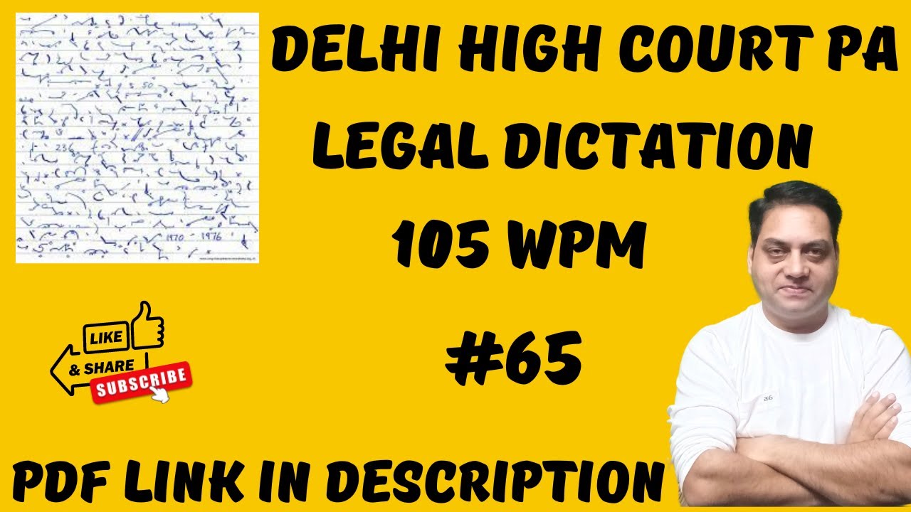 Delhi High Court Personal Assistant Shorthand Dictation | 105 WPM | ✓65 || Dev Aneja