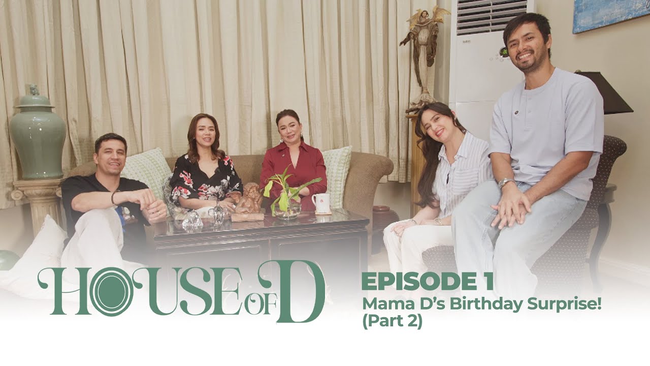 Mama D’s Birthday Surprise! | HOUSE OF D EPISODE 1 (PART 2)
