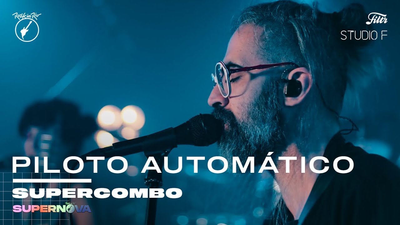 Supercombo - Piloto Autom&aacute;tico (Ao Vivo no Studio F)