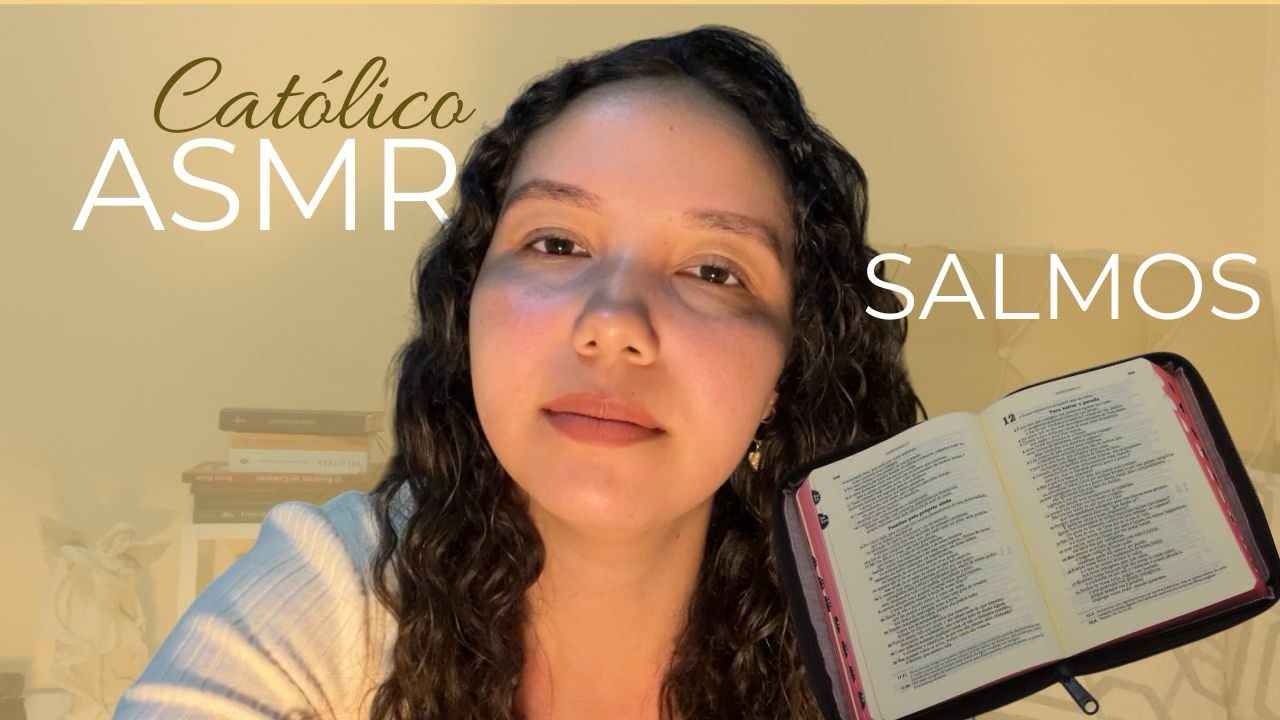 ASMR - Lendo Salmos 📖 (voz suave)