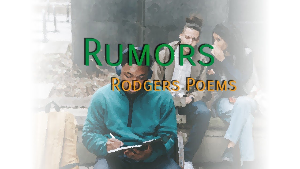 Rumors | Rodgers Poems | 