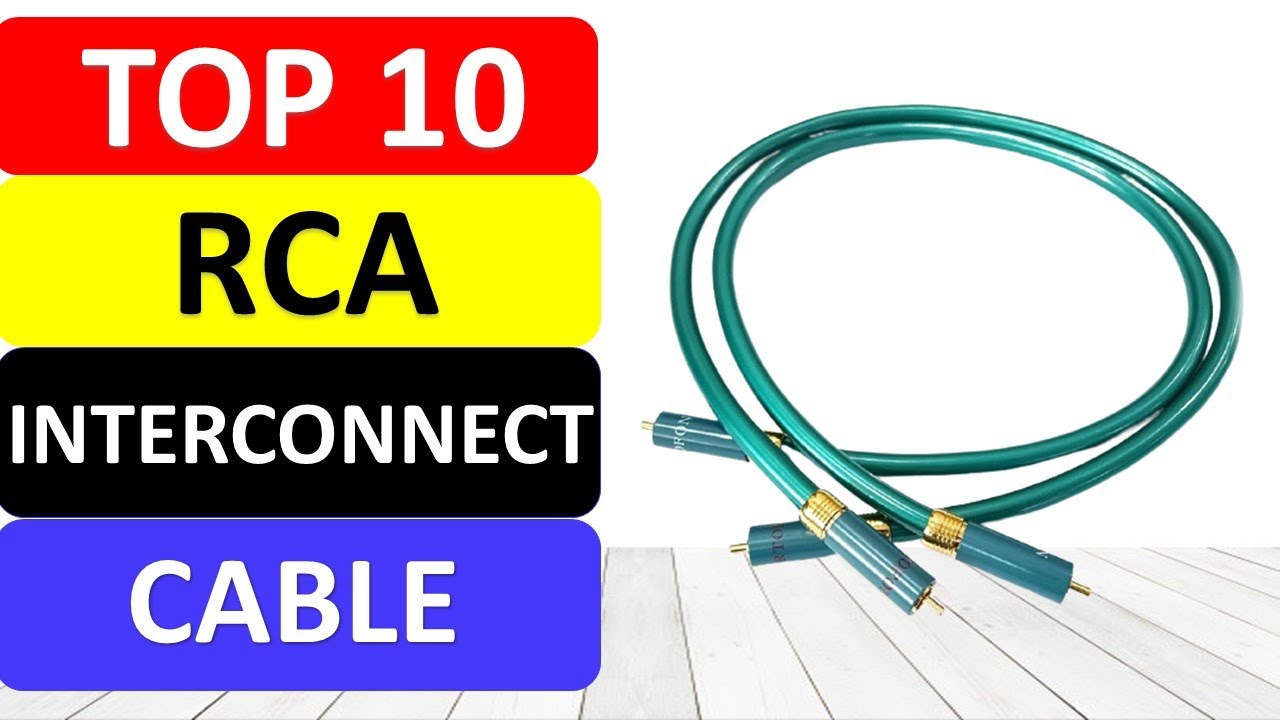 Top 10 Best RCA Interconnect Cable in 2025
