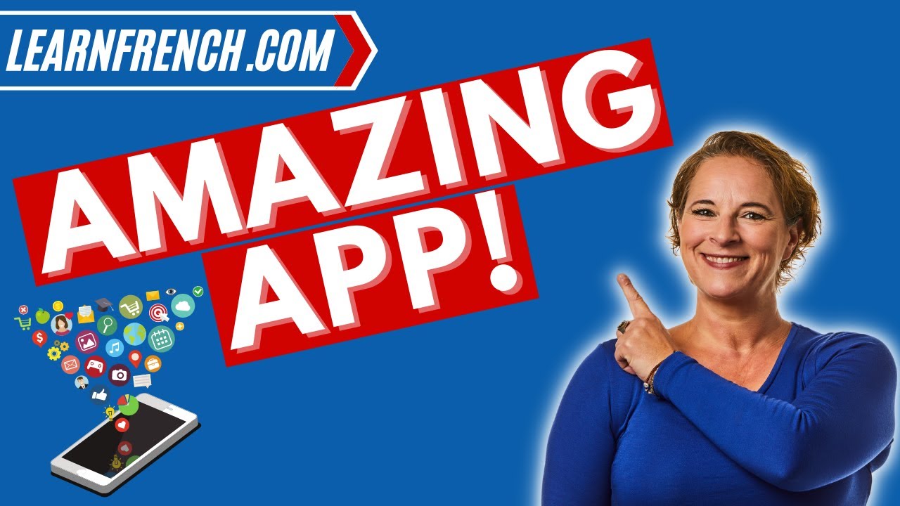 An amazing app to learn French and other languages!