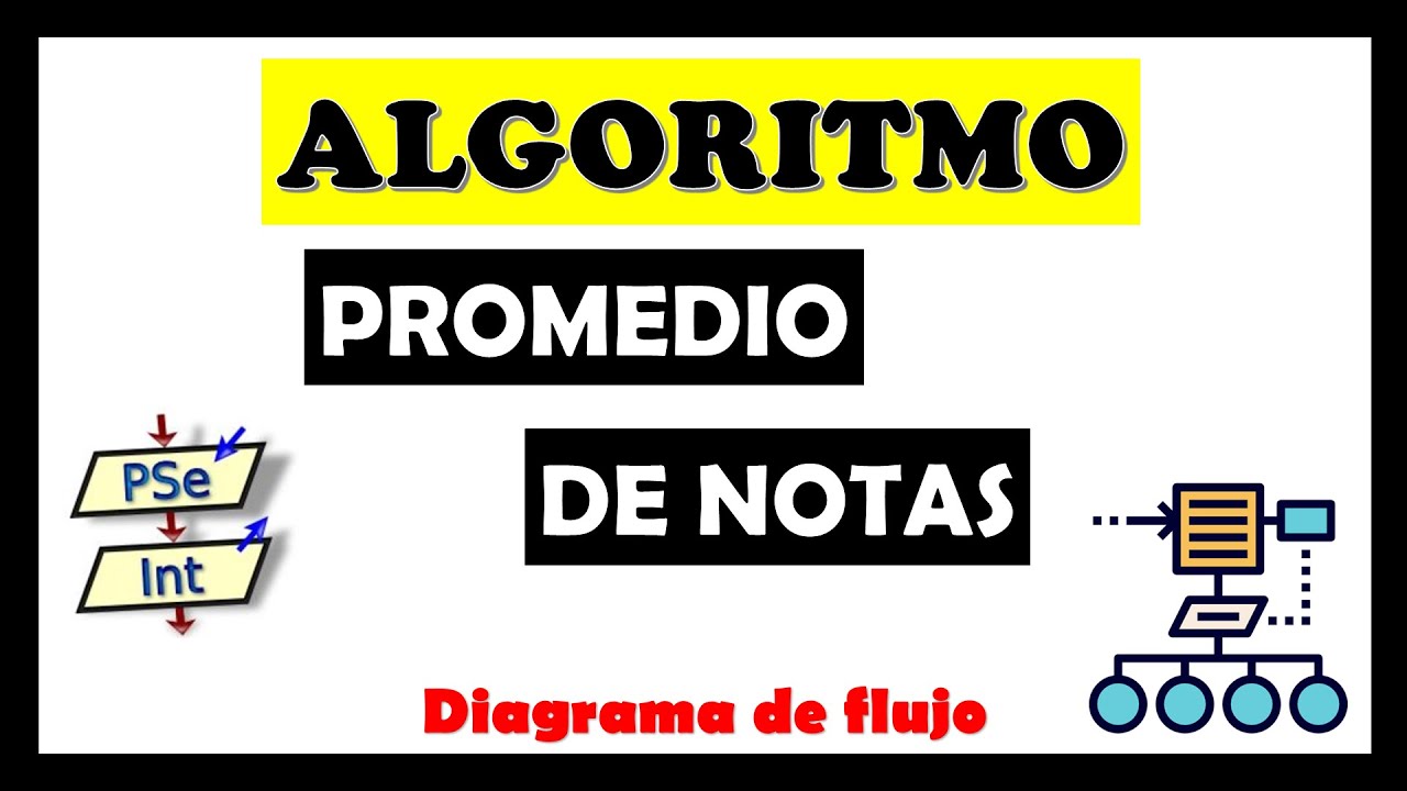 🔴 Algoritmo para Calcular el PROMEDIO de 3 Calificaciones