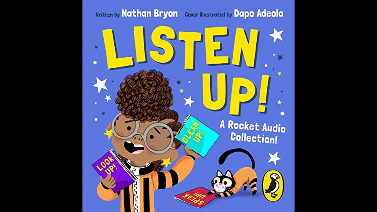 Listen Up!: A Rocket Audio Collection by Nathan Bryon | Full Audiobook