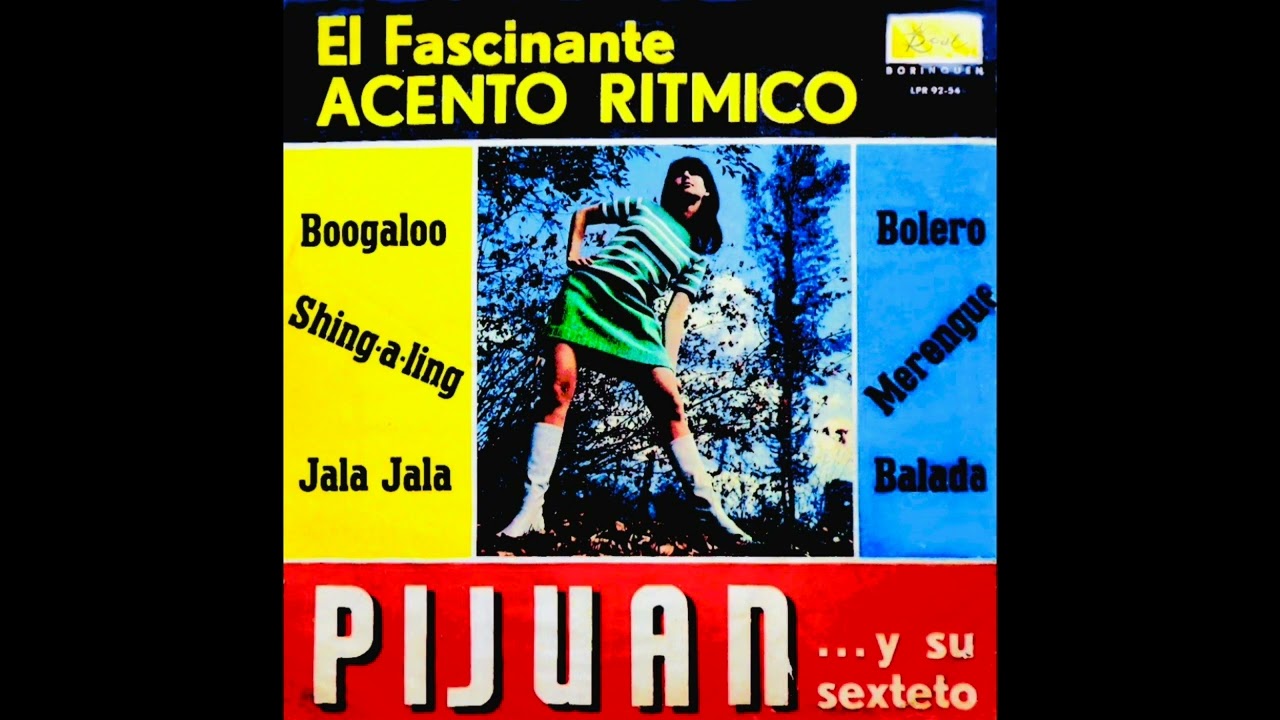 Pijuan Y Su Sexteto - Do Your Shing A Ling