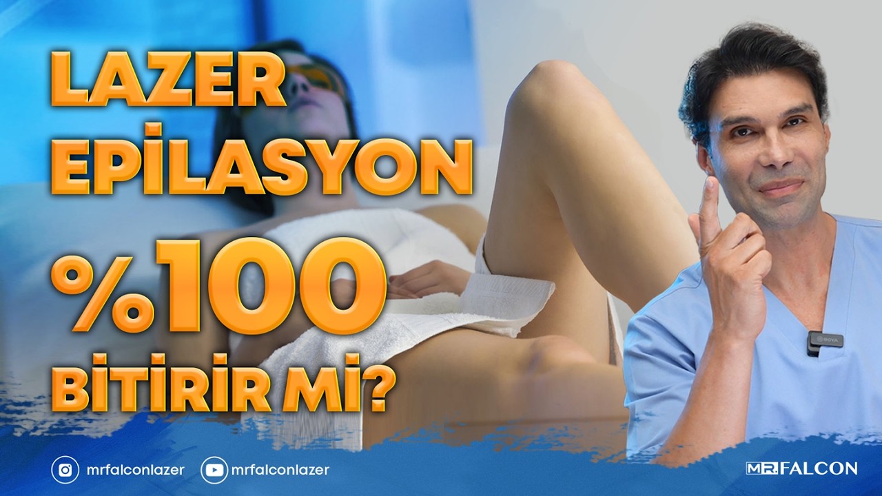 Lazer epilasyon kalıcı mıdır?  Nasıl %100 Sonuç alabiliriz? 