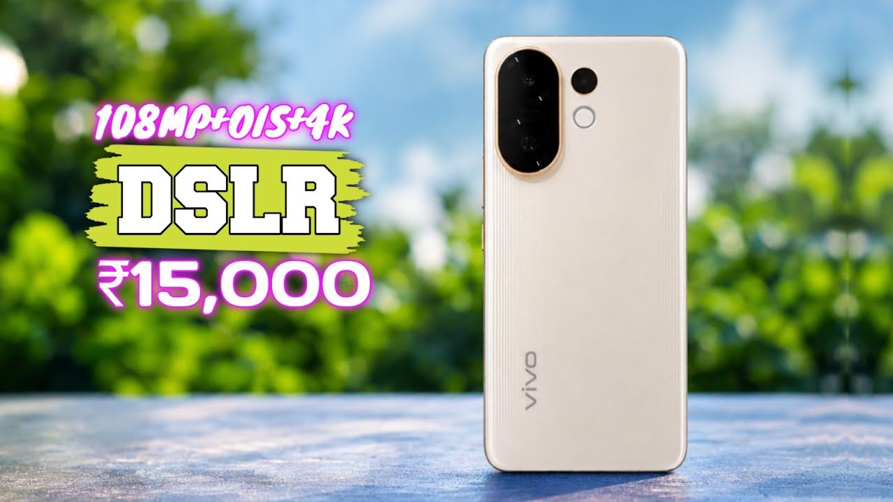 DSLR camera mobile under 15000 in 2026 | Top 5 best camera mobile under 15000 in 2026 