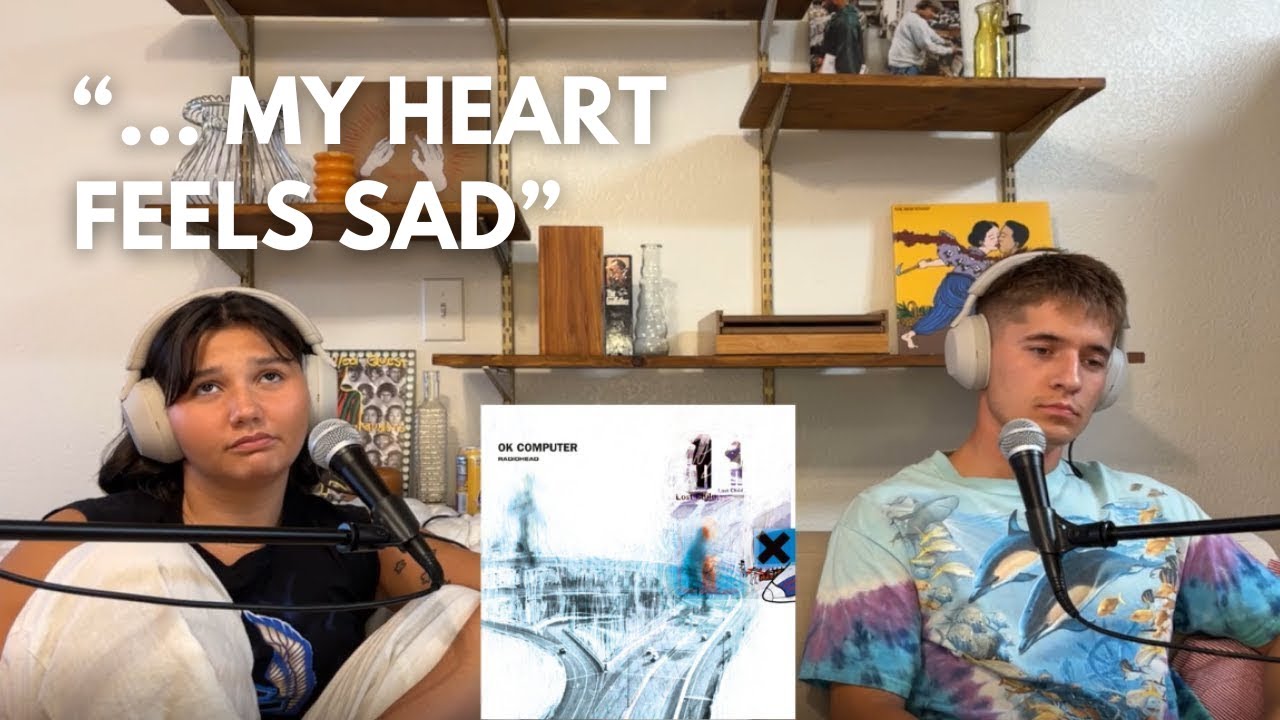 Wife GETS EMOTIONAL Hearing Radiohead - OK Computer For The First Time