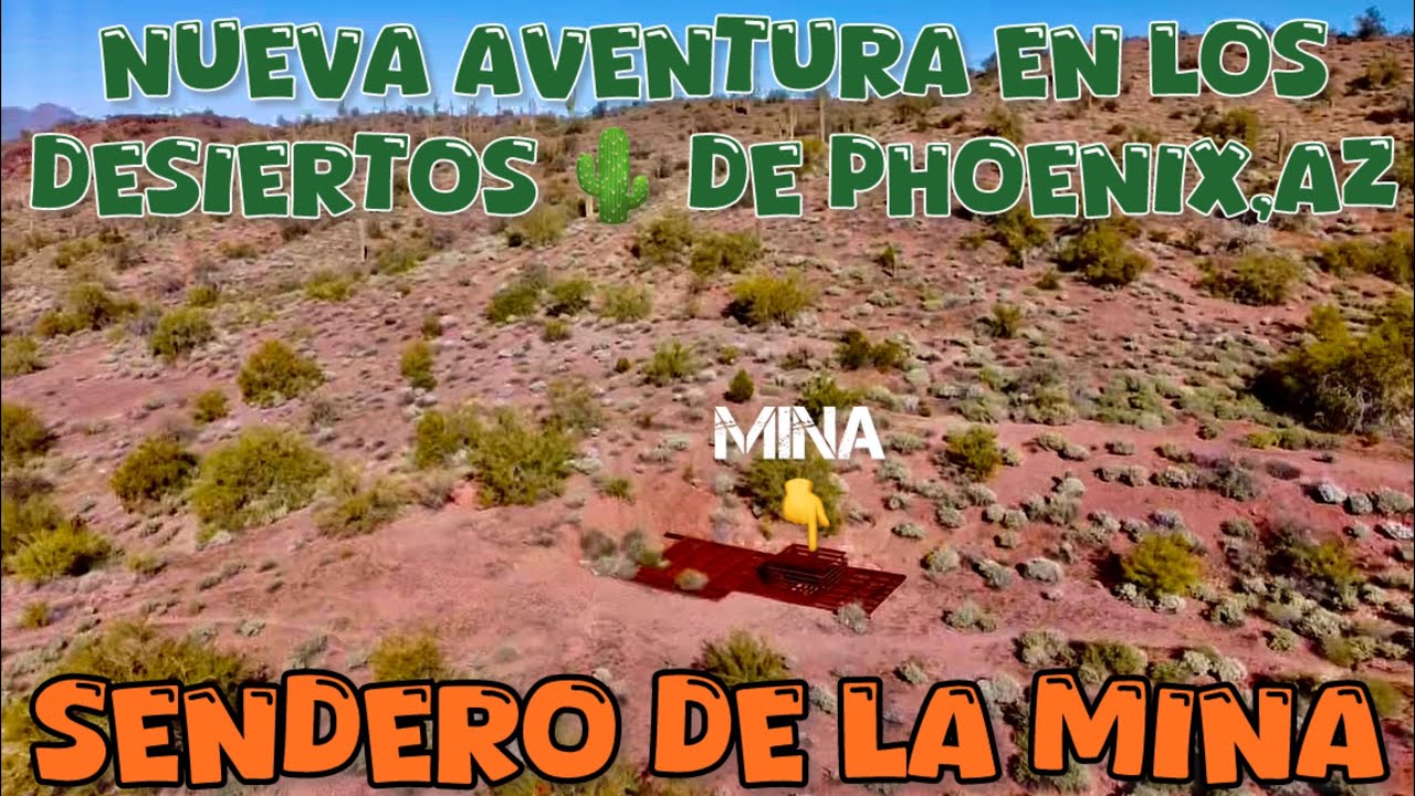 Explorando Senderos En Los Desiertos 🌵De Arizona | Sendero De La Mina Grande En Mesa,AZ • Drone Film