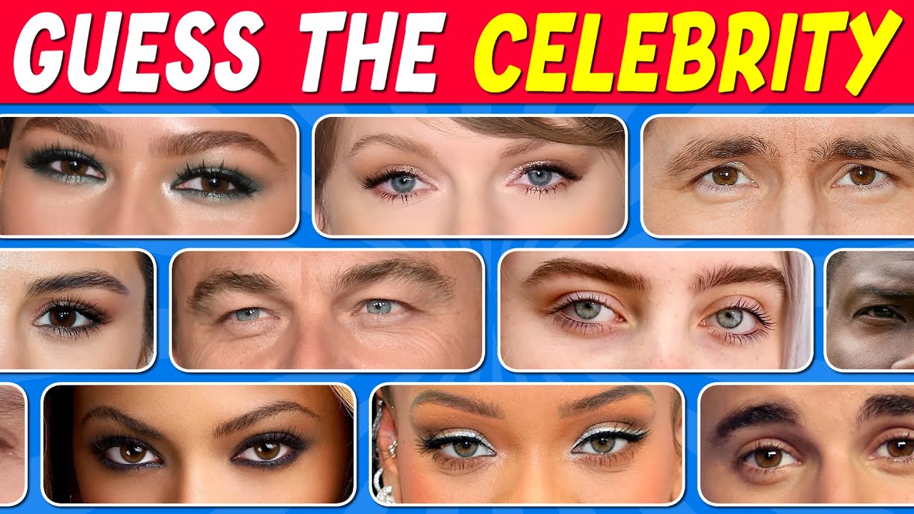 Guess the Celebrity by Their EYES 👁️| 100 Celebs EVERYONE Should Know