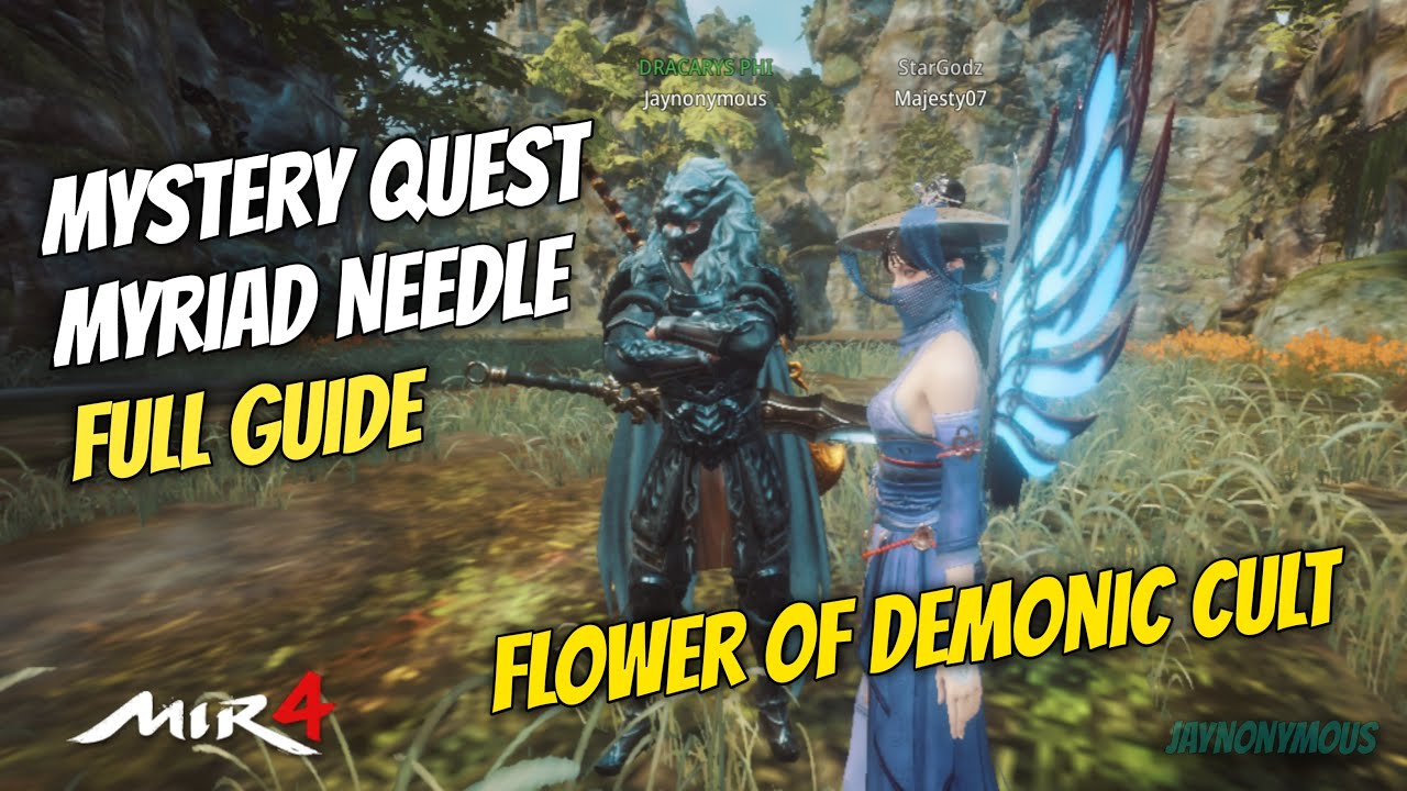 MIR4 Mystery Quest Myriad Needle - Flower of Demonic Cult (Full Guide)