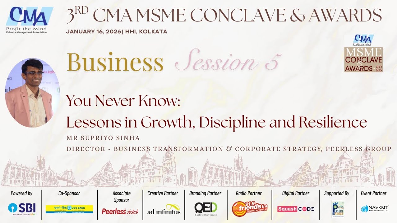 3rd CMA MSME Conclave & Awards, 2026; Business Session 5