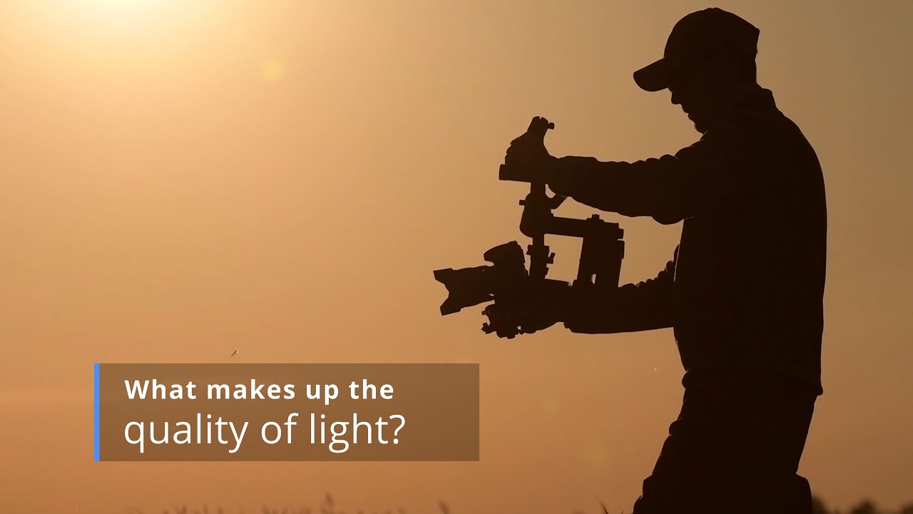 Quality of light in video and film