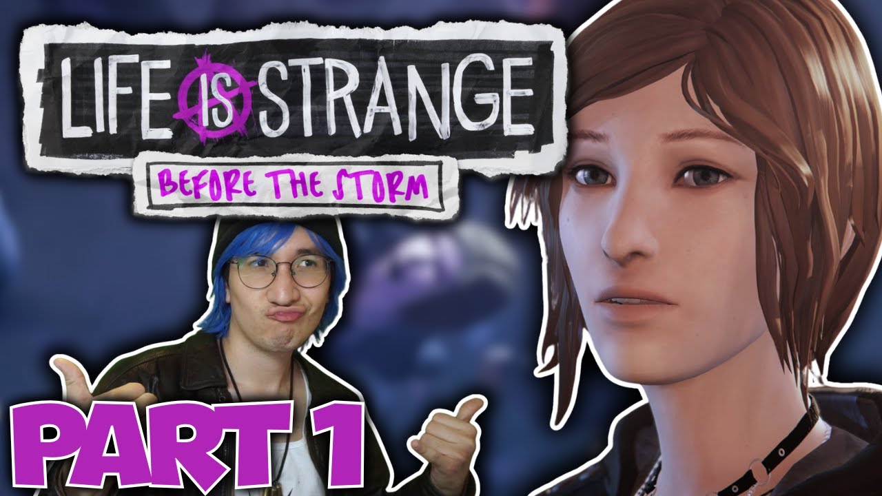 Chloe Price relives her trauma | Life is Strange: Before the Storm PART 1