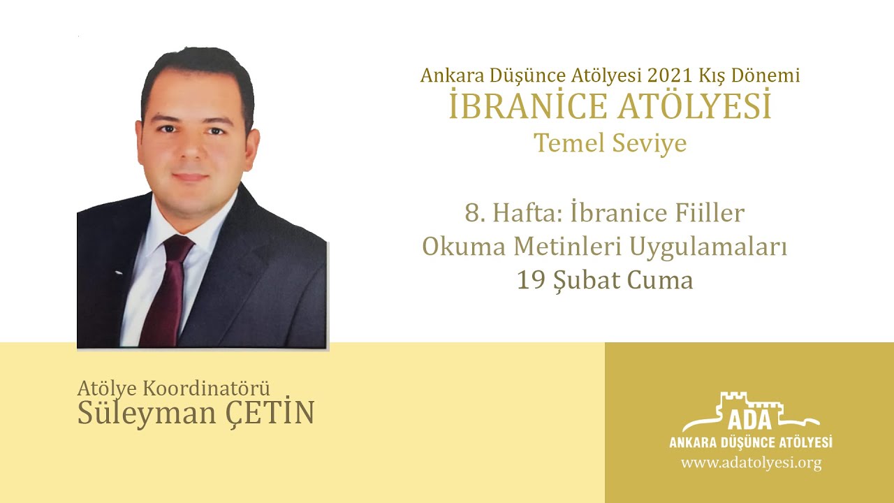 İbranice Fiiller, Okuma Metinleri Uygulamaları- S&uuml;leyman &Ccedil;ETİN