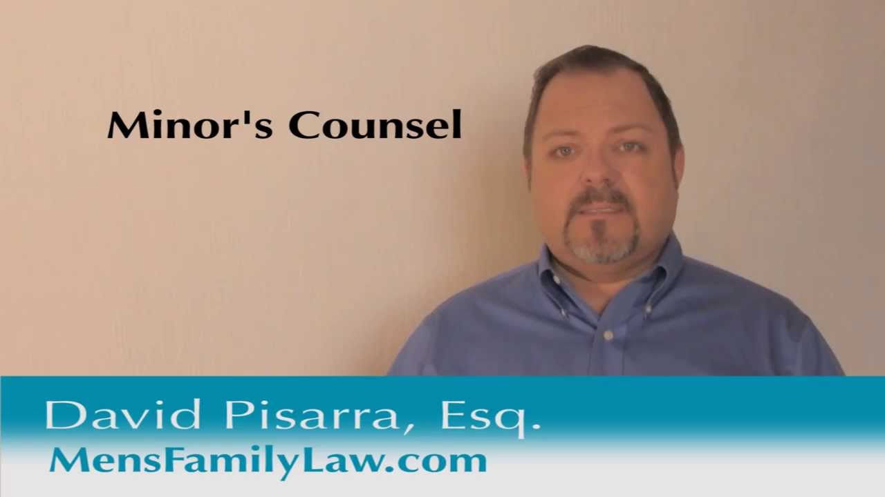 What is a Minor's Counsel - Los Angeles Child Custody Attorney David Pisarra Explains