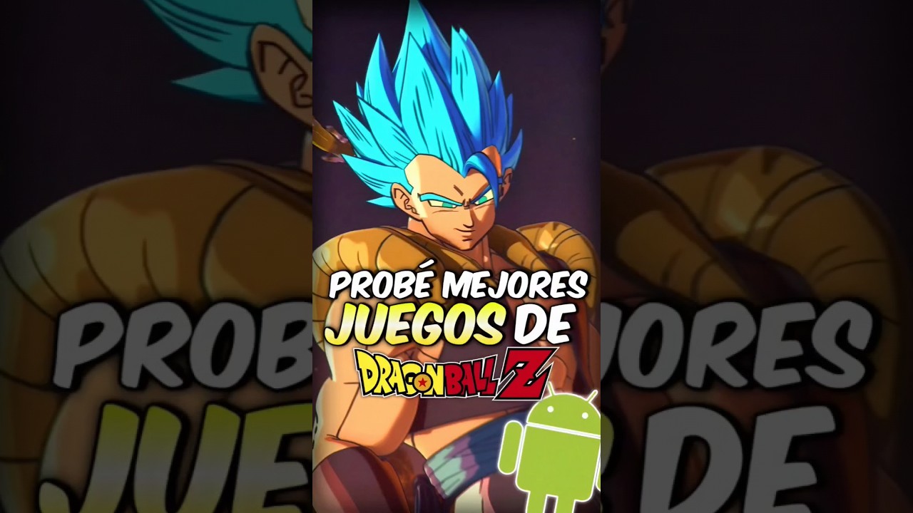 Prob&eacute; los MEJORES JUEGOS de DRAGON BALL para CELULAR 🧐 #dragonball #dbz #juegos #android