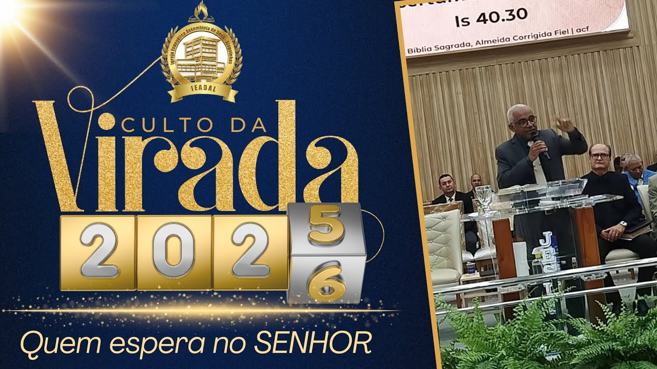 Quem espera no Senhor - Culto da Virada - Assembleia de Deus Alagoinhas - PR. Marcos Ezequiel. 