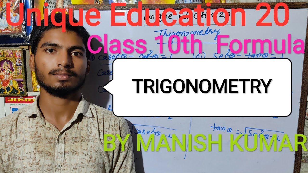 Class 10Th! Trigonometry Basic Formlua By Manish kumar..