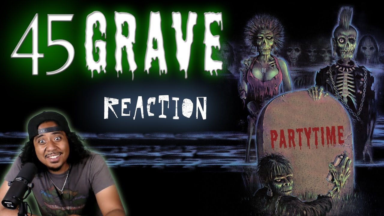 Hip-Hop Head's Reaction to "45 GRAVE - PARTYTIME" - Gothic Horror Punk Rock - Los Angeles 1983