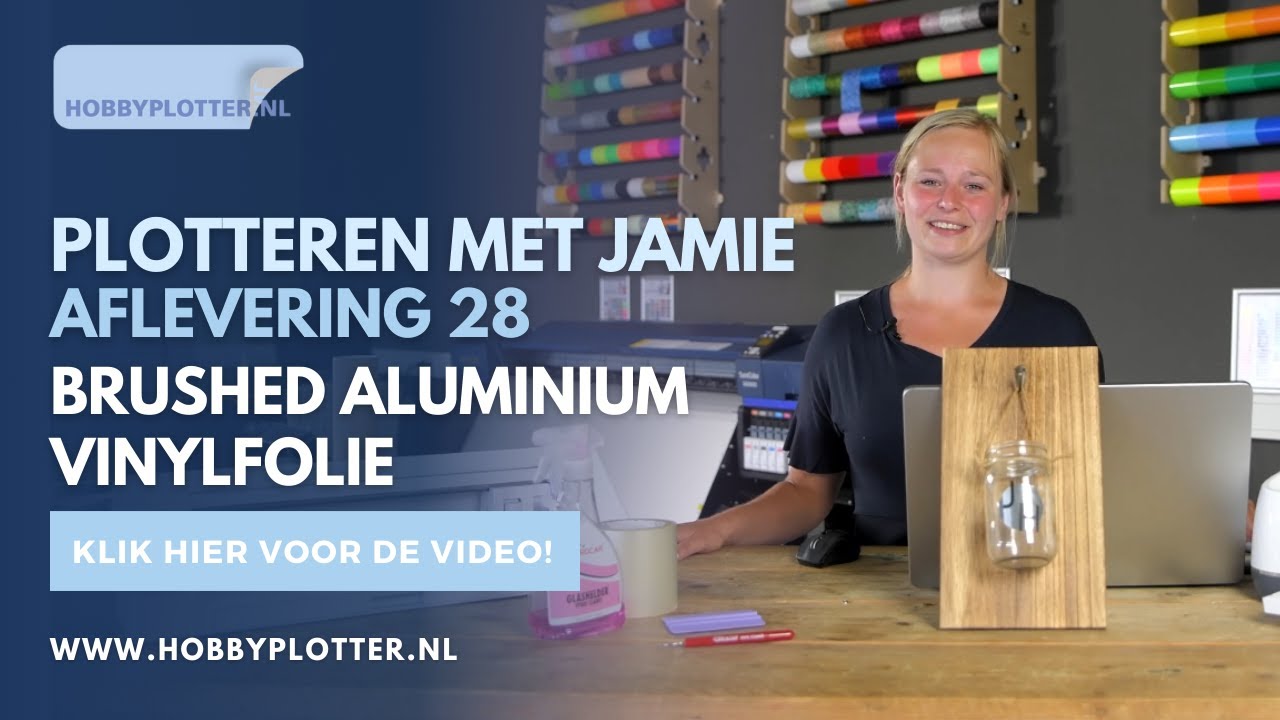 Plotteren met Jamie - aflevering 28 - Brushed Aluminium snijden!