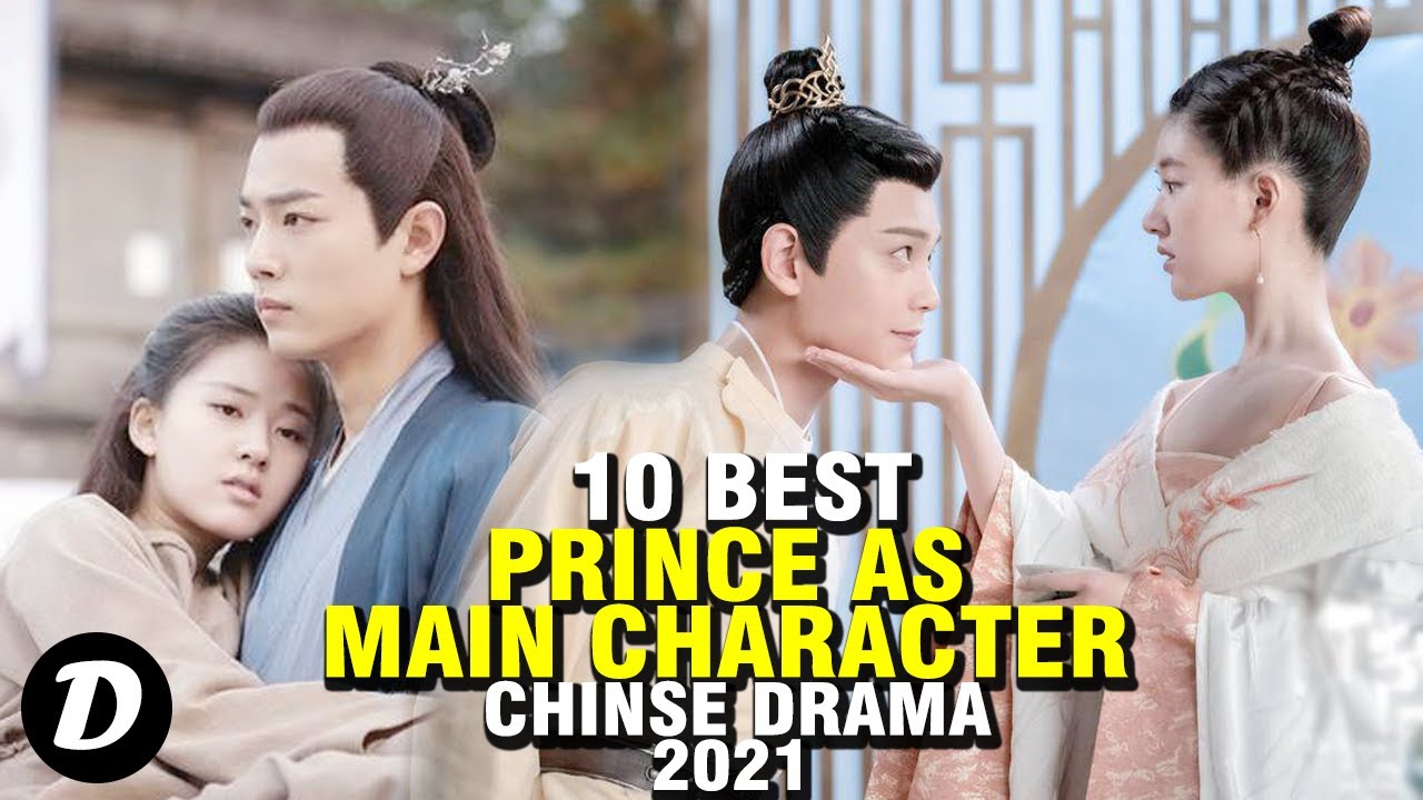 Top 10 Chinese Dramas Featuring Prince as the Main Character
