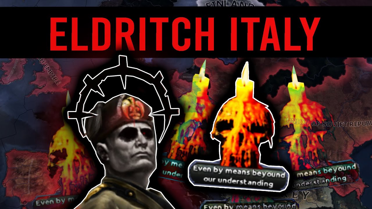 Hoi4: Eldritch Italy