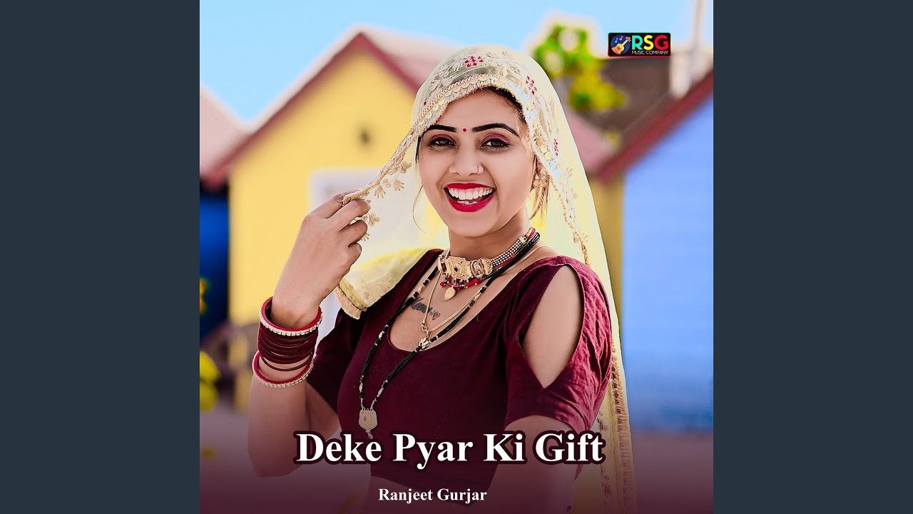 Deke Pyar Ki Gift