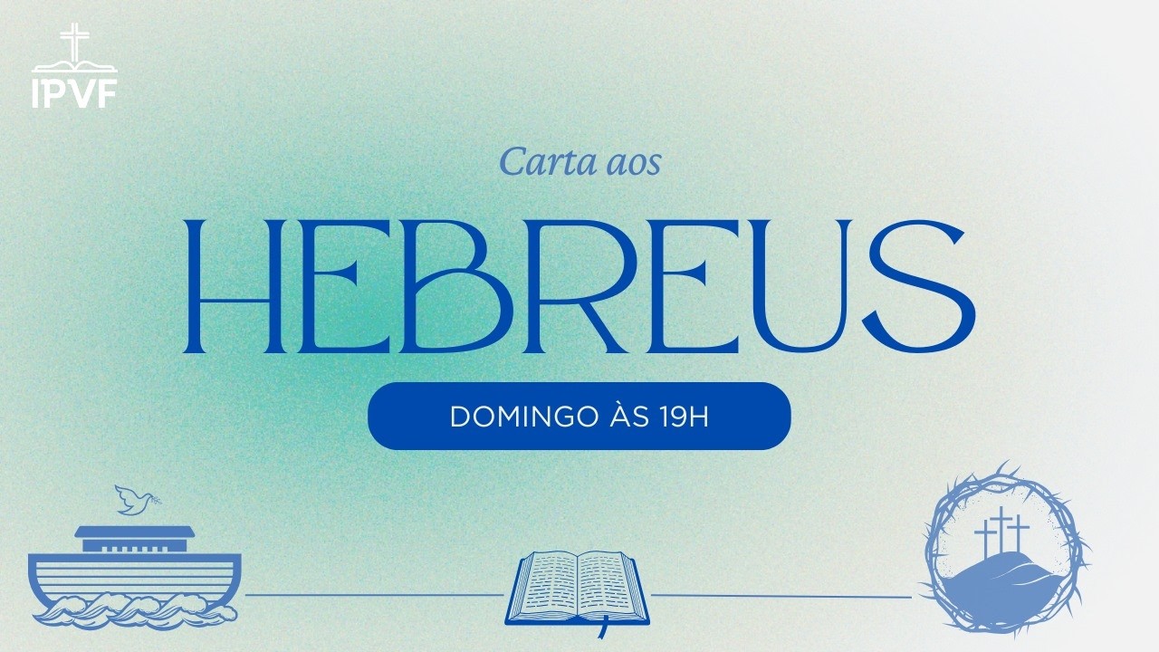 Culto Noturno | Pr. Pedro | Hebreus 1:5-14 | IPVF