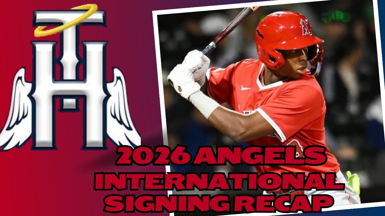 Breaking Down The Angels 2026 International Signees