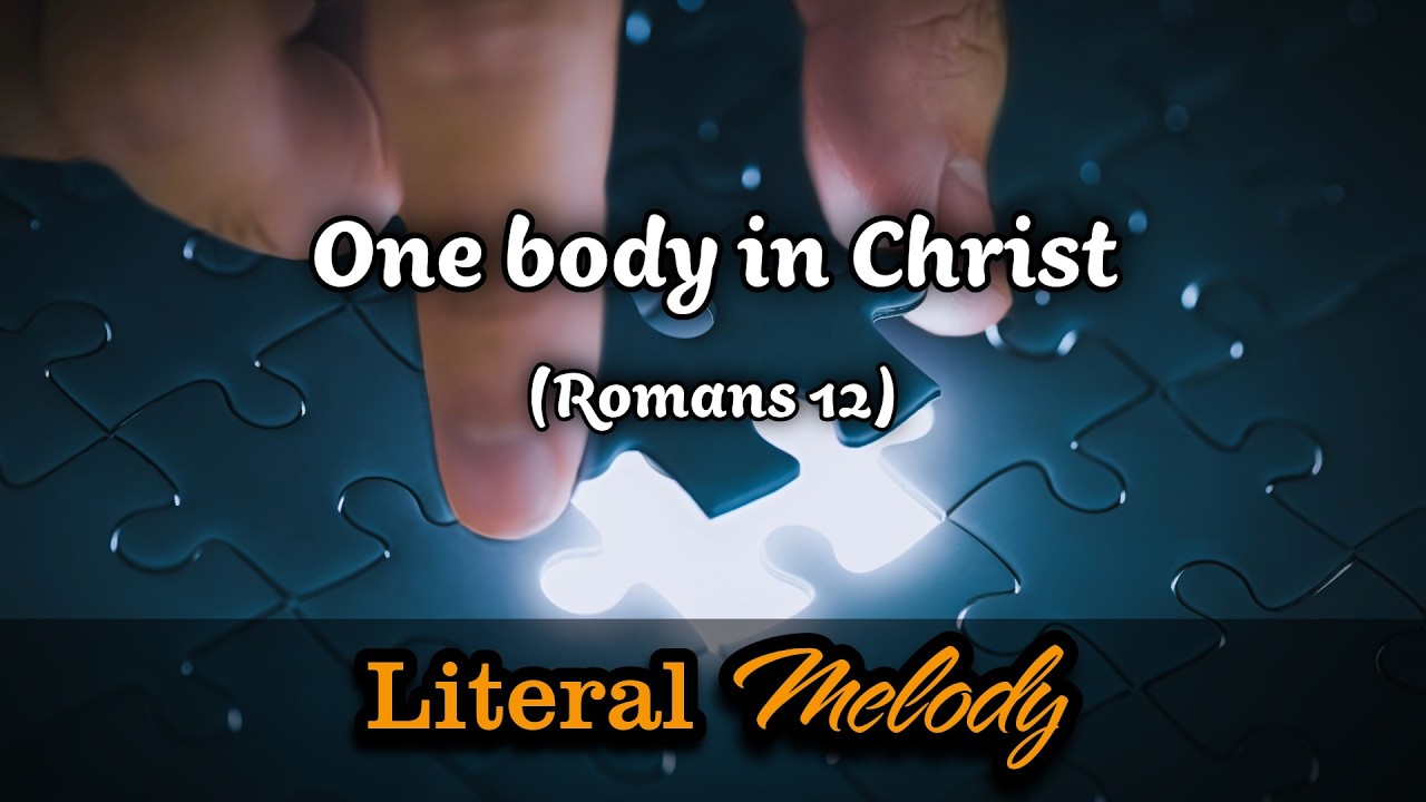 Only one body in Christ - Modern version