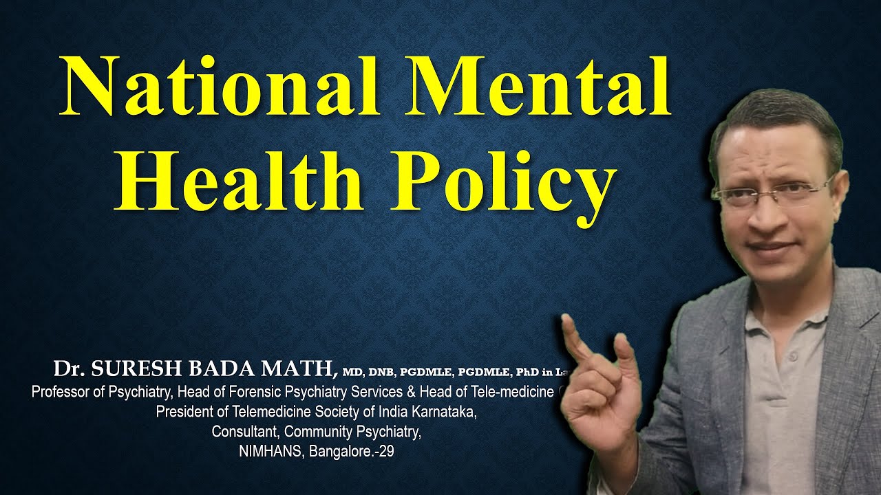National Mental Health Policy | Indian mental health policy | Mental Health Policy 2014 | India