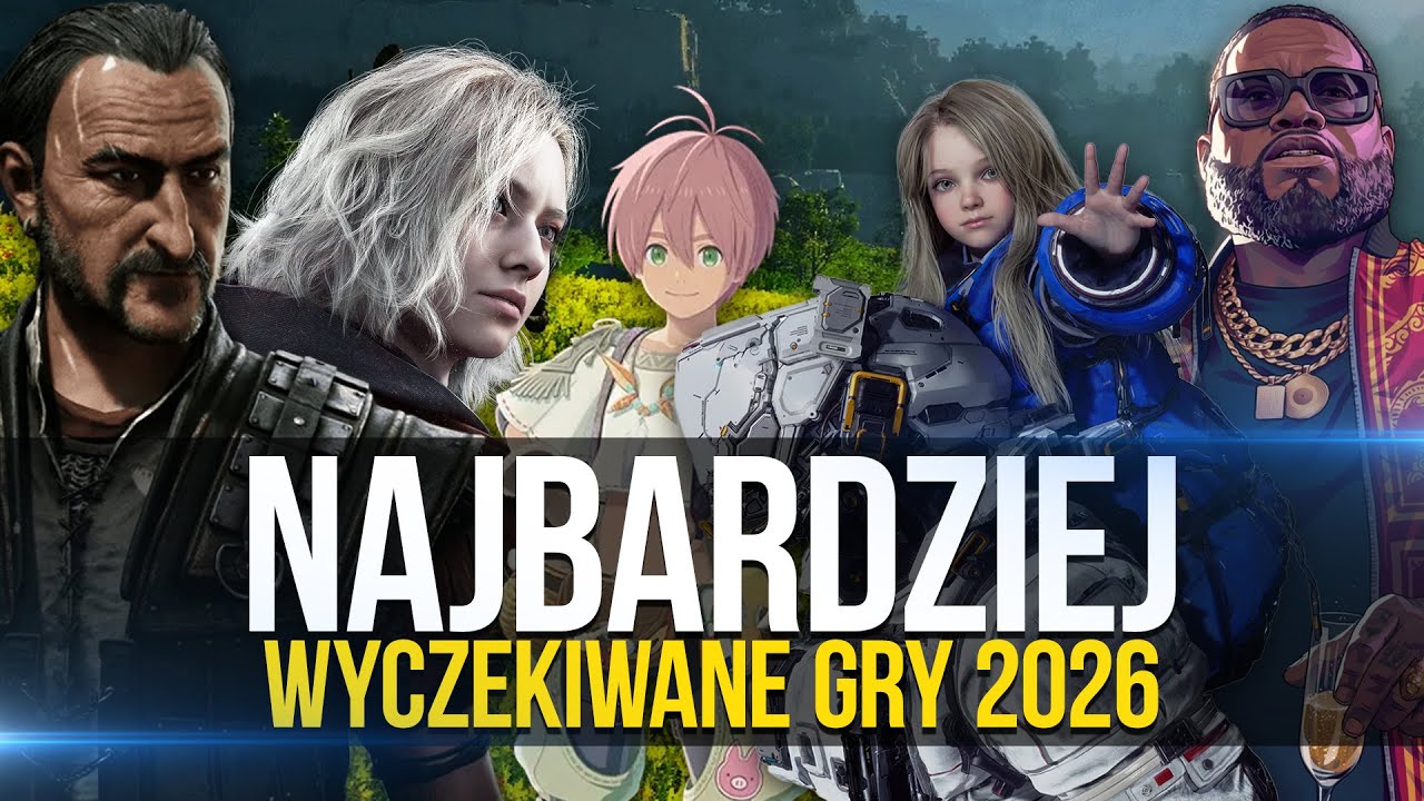 NA TE GRY CZEKAJĄ GRACZE? 🎮 10 NAJBARDZIEJ WYCZEKIWANYCH GIER