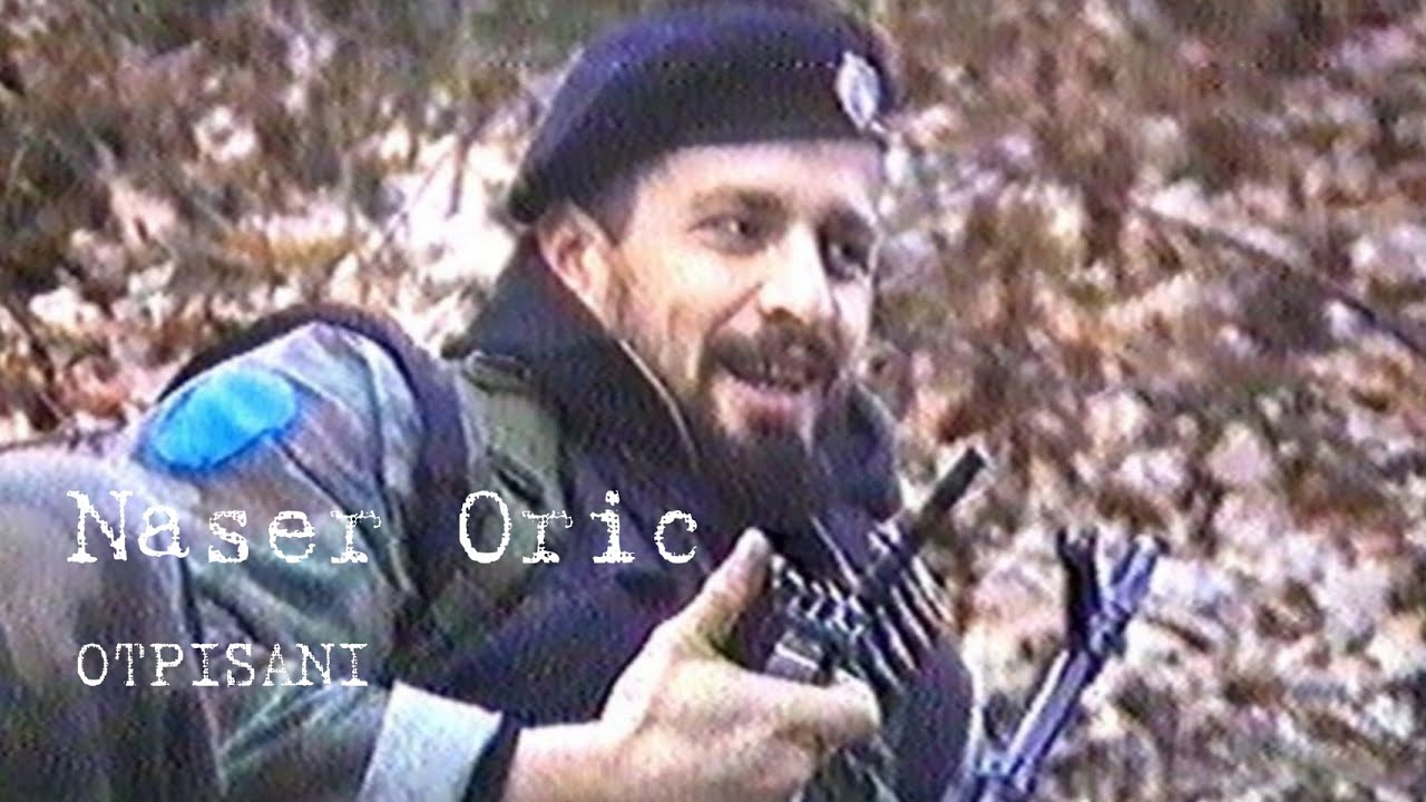 Naser Oric - Otpisani (ratni snimci)