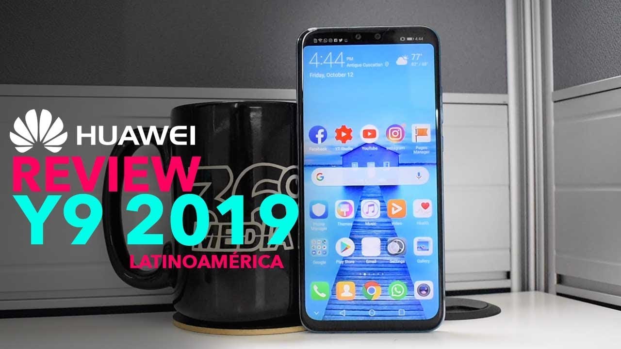 Review Y9 2019 Huawei - Español  p smart plus