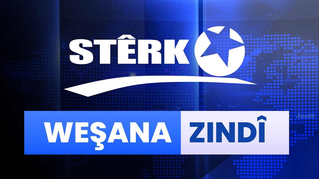 Stêrk TV - Weşana Zindî
